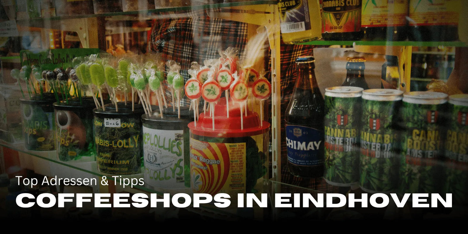 Meilleurs Coffeeshops à Eindhoven