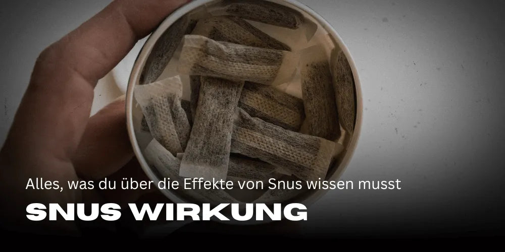 Effets du Snus : Tout ce que tu dois savoir sur les effets du Snus